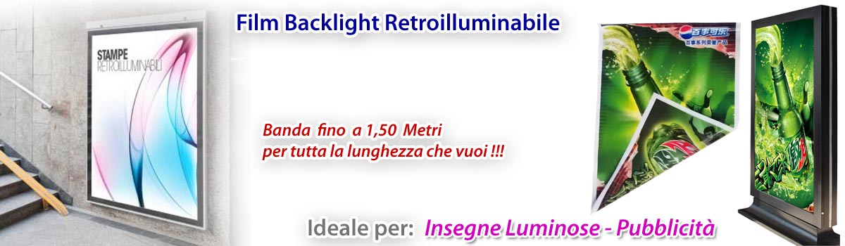 Stampa su Film Baclight Retroilluminabile